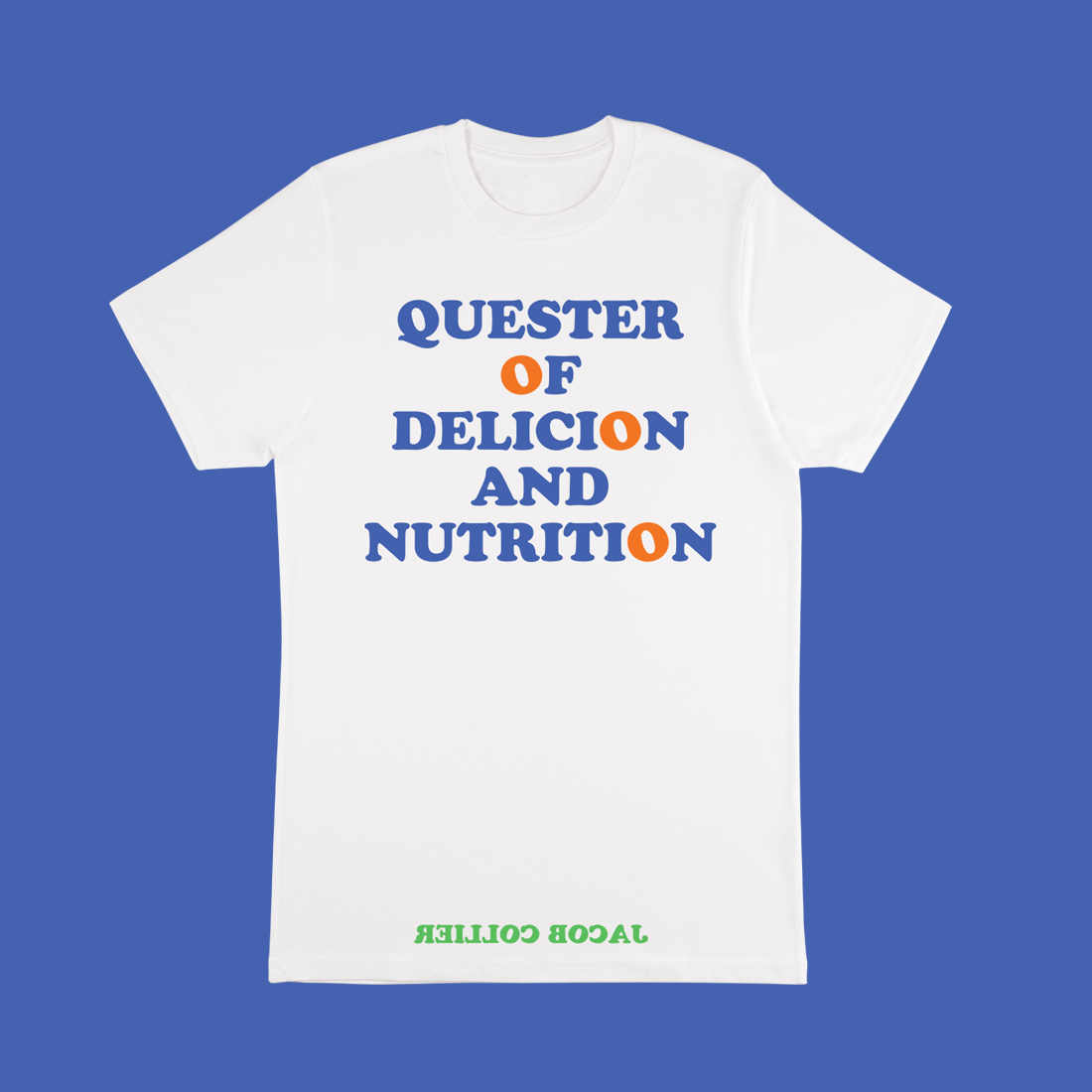 Quester of Delicion and Nutrition T-shirt